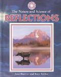 The Nature and Science of Reflections magazine reviews