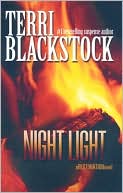 Night Light book written by Terri Blackstock