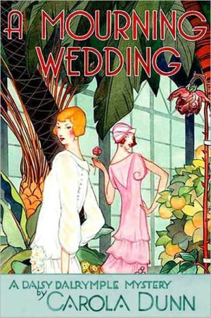 A Mourning Wedding (Daisy Dalrymple Series #13) written by Carola Dunn