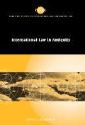 International Law in Antiquity David J. Bederman book written by David J. Bederman