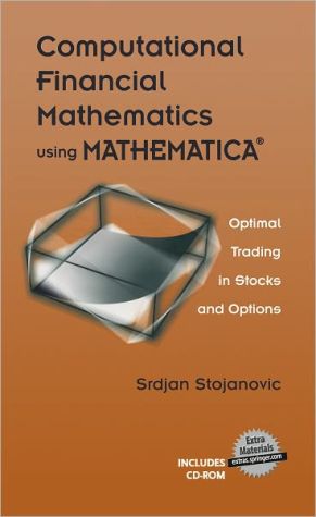 Computational Financial Mathematics Using Mathematica(r) magazine reviews