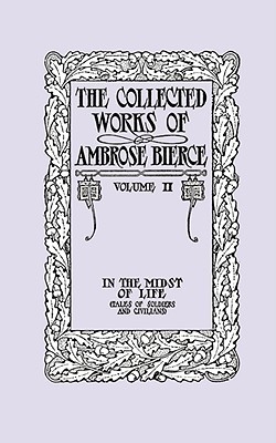 The Collected Works of Ambrose Bierce, Volume II magazine reviews