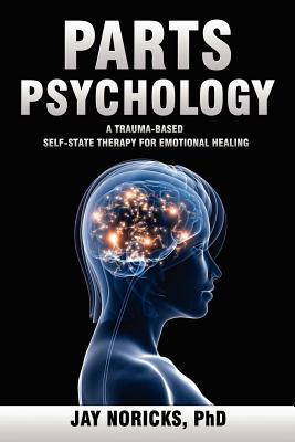 Parts Psychology: Case Studies of Subpersonality Work with Mental Disorders magazine reviews