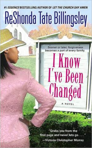 I Know I've Been Changed book written by ReShonda Tate Billingsley