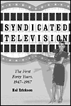 Syndicated Television : The First Forty Years, 1947-1987 magazine reviews