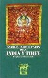 Antologia de Cuentos de la India y Tibet book written by Not Available