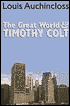 The Great World and Timothy Colt magazine reviews