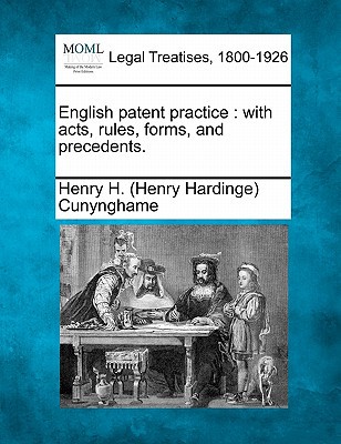 English Patent Practice: With Acts magazine reviews