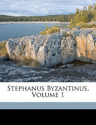 Stephanus Byzantinus, Volume 1 magazine reviews