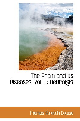 The Brain and Its Diseases. Vol. II magazine reviews