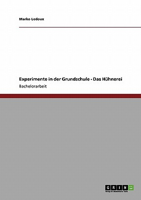 Experimente in Der Grundschule - Das H Hnerei magazine reviews
