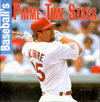 Baseball's prime-time stars magazine reviews