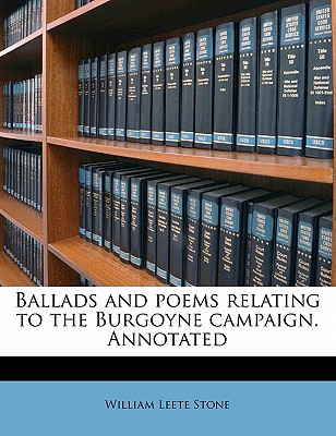 Ballads and Poems Relating to the Burgoyne Campaign. Annotated magazine reviews
