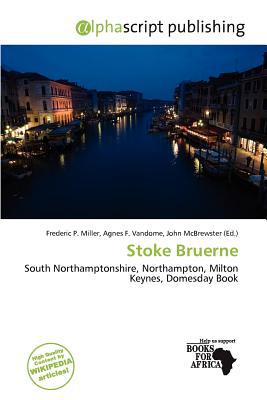 Stoke Bruerne magazine reviews