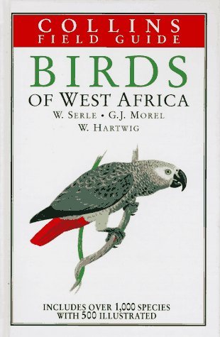 Collins Field Guide : Birds of West Africa