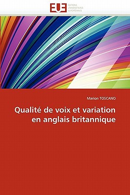 Qualit de Voix Et Variation En Anglais Britannique magazine reviews