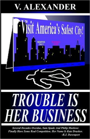 Trouble Is Her Business magazine reviews