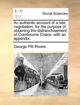 An Authentic Account of a Late Negotiation, for the Purpose of Obtaining the Disfranchisement of Cra magazine reviews