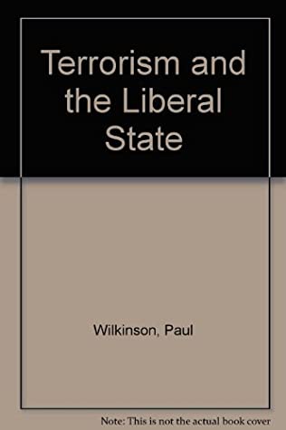 Terrorism and the Liberal State magazine reviews