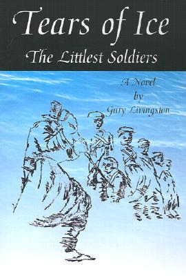 Tears of Ice : The Littlest Soldiers magazine reviews