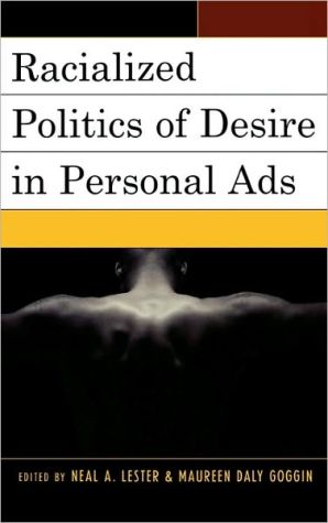 Racialized Politics Of Desire In Personal Ads magazine reviews
