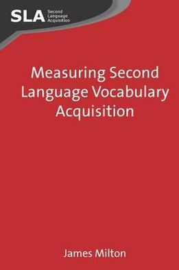 Measuring Second Language Vocabulary Acquisition magazine reviews