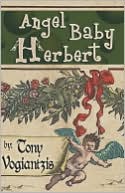 Angel Baby Herbert book written by Tony Vogiantzis