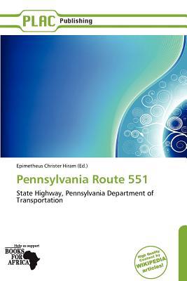Pennsylvania Route 551 magazine reviews