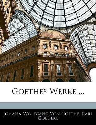 Goethes Werke ... magazine reviews
