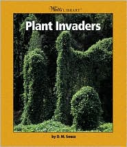 Plant Invaders book written by Dorothy M. Souza