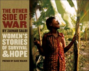 The Other Side of War: Women's Stories of Survival and Hope book written by Zainab Salbi