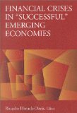 Financial Crises in 'Successful' Emerging Economies magazine reviews