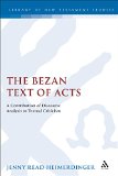 The Bezan Text of Acts magazine reviews
