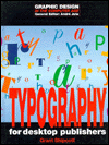 Typography for Desktop Publishers magazine reviews