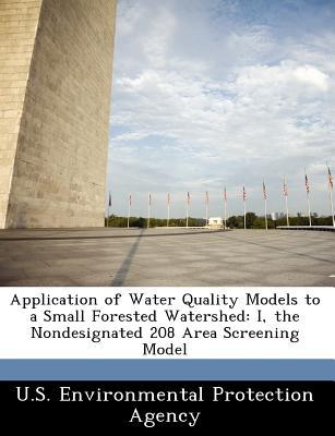 Application of Water Quality Models to a Small Forested Watershed magazine reviews