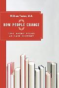 How People Change The Short Story As Case History magazine reviews