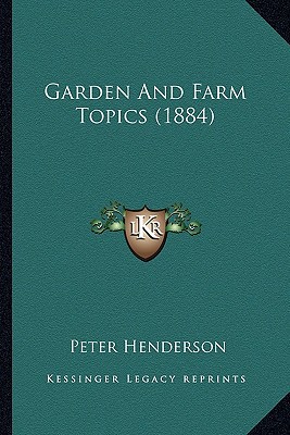 Garden and Farm Topics magazine reviews