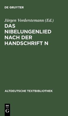 Das Nibelungenlied Nach Der Handschrift N magazine reviews