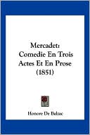 Mercadet book written by Honore de Balzac