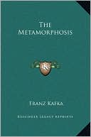 The Metamorphosis book written by Franz Kafka
