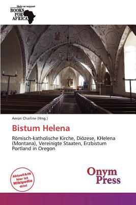 Bistum Helena magazine reviews