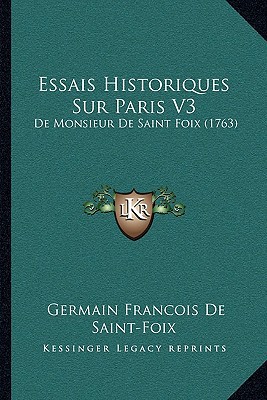 Essais Historiques Sur Paris V3 magazine reviews