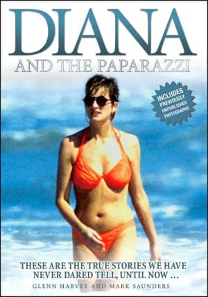Diana and the Paparazzi book written by Glenn Harvey