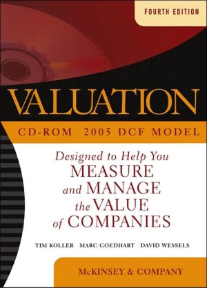 Valuation: Measuring and Managing the Value of Companies book written by McKinsey & Company, Inc