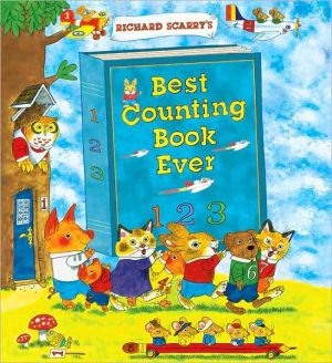 Richard Scarry's Best Counting Book Ever book written by Richard Scarry