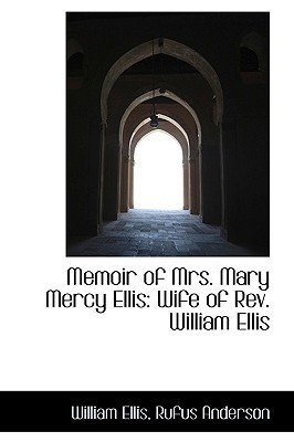 Memoir of Mrs. Mary Mercy Ellis magazine reviews