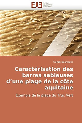 Caractrisation Des Barres Sableuses D'Une Plage de La Cte Aquitaine magazine reviews