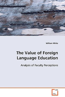 The Value of Foreign Language Education magazine reviews