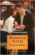 The Birth Mother book written by Pamela Toth