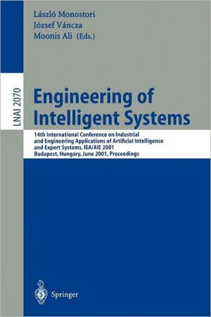 Engineering of Intelligent Systems 14th International Conference on Industrial and Engineeri... magazine reviews